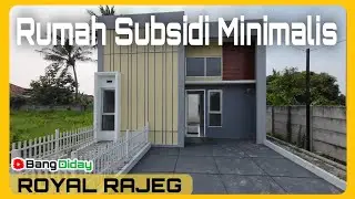 Rumah Subsidi Minimalis Semakin Manis || Royal Rajeg Residence