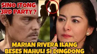 MARIAN RIVERA MARAMING BESES NAHULI SI DINGDONG DANTES NAMBABAE? SHOCKING REVELATION