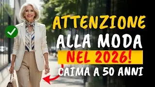 LE 7 TENDENZE del 2026 che più RINGIOVANISCONO le donne dopo i 60 anni