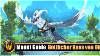 Mount Guide #273: [G&ouml;ttlicher Kuss von Ohn'ahra]