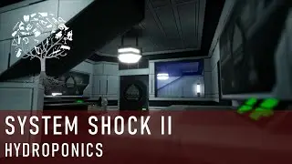 System Shock II - Hydroponics Orchestra