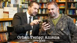 Orhan Tezişçi Anısına