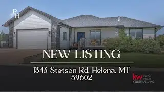 1343 Stetson Road, Helena, MT 59602 &ndash; Listed by Heather Lay, Keller Williams Capital Realty