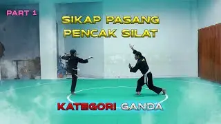 10 SIKAP PASANG JURUS GANDA PENCAK SILAT