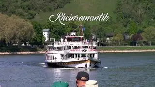 Rheinromantik - Eine Schifffahrt mit der 