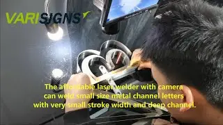 The Affordable Laser Welding Machine for Sale, Handheld Laser Welder for 3D Channel Letter Signs