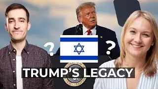 What is Trump's Israel legacy?