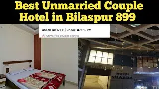 Best Hotel in Bilaspur Best Couple Hotel in Bilaspur Hotel for Unmarried Couple