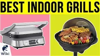 10 Best Indoor Grills 2019