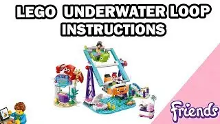 Underwater Loop Set - Building Instructions - FRIENDS - LEGO set 41337