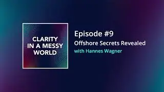 Offshore Secrets Revealed | Podcast #9