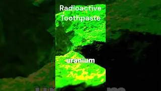 Radioactive Toothpaste #facts