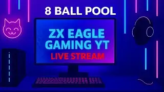 LIVE Stream 8 BALL POOL 🔴 | Epic Matches, Big Wins & Pro Shots | Zx EAGLE Gaming 🎯🔥