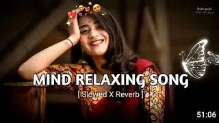 MIND RELAXING SONG || 😘 love 