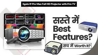 Egate i9 Pro Max Full HD Projector with Fire TV Review in Hindi | Features