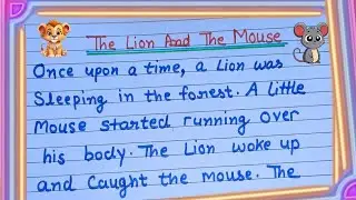 The Lion and the Mouse 🦁🐭 | Moral Story in English | Short Moral Story for Kids