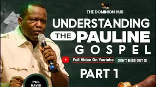 UNDERSTANDING THE PAULINE GOSPEL| Dr David Ogbueli #pastordavidogbueli #jesus #pauline #gospel #fyp 