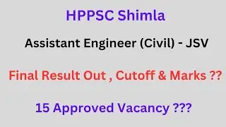 HPPSC - JSV || AE (Civil) Final Result 2024 || Cutoff & Marks || Let's Study ||