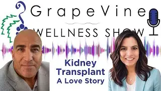Kidney Transplant: A Love Story