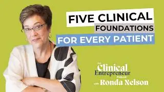Ep #223 - 5 Clinical Targets to Aim For With Every Patient