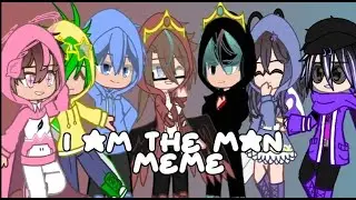 I Am the Man meme||RB Battles||Gacha||Xx_Asher_xX