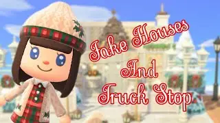Fake Houses & A Truck Stop | Winter Christmas Town Island | ACNH | Animal Crossing New Horizons