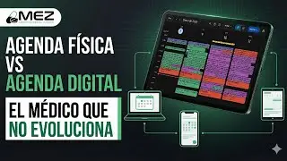 AGENDA F&Iacute;SICA VS AGENDA DIGITAL EL M&Eacute;DICO QUE NO EVOLUCIONA
