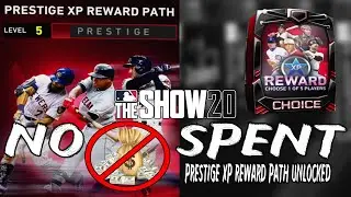 PRESTIGE XP REWARD PATH UNLOCKED!! NO MONEY SPENT #13 MLB The Show 20 Diamond Dynasty