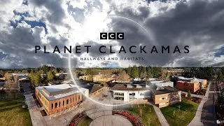 Planet Clackamas: Hallways and Habitats