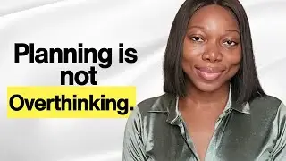 Planning is not Overthinking!