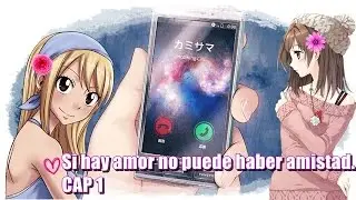 (CDM fanfic)  Si hay amor no puede haber amistad CAP 1