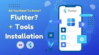 How to Install Flutter in Windows? - Flutter Tutorial 00