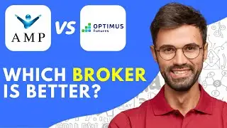 AMP Futures Vs Optimus Futures (2026) Which Broker is Better?