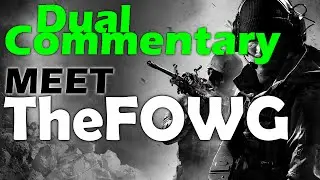 Dual Commentary with TheFOWG - COD vs Battlefield, GTA 5, PC vs Console + MORE!