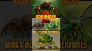 Most wanted BUGS in Grounded 2 🐌🐞