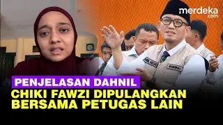 Geger Pengakuan Chiki Fawzi, Wamen Dahnil Beri Alasan Calon Petugas Haji Dipulangkan