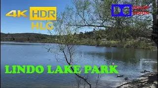LINDO LAKE PARK | 4K HDR - HLG 60 FPS