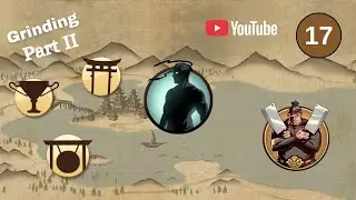 Grinding Again 💪⚔️ | Shadow Fight 2 | Part-17