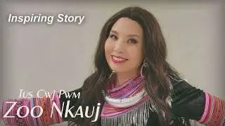 Inspiring story Tus Cwj Pwm Zoo Nkauj~06/07/2025~