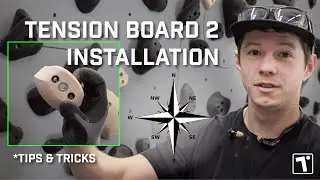 Установка Tension Board 2: советы и рекомендации