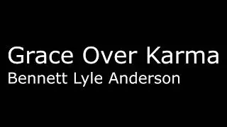 Grace Over Karma