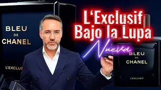 BLEU DE CHANEL L'EXCLUSIF - LA RESE&Ntilde;A