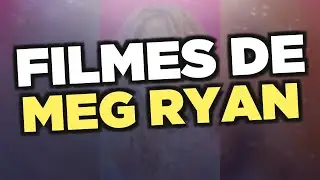 Os melhores filmes de Meg Ryan