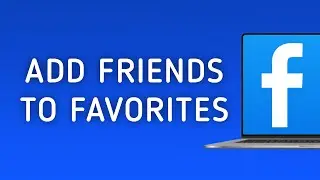 How to Add Friends to Close Friends List in Facebook on PC