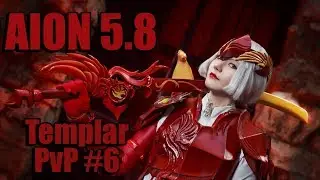 Aion 5.8 - Templar PvP #6
