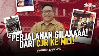 Patrick Effendy: Dari CJR ke MLI &mdash; Perjalanan Gila di Balik Industri Kreatif Indonesia!