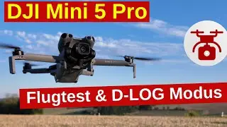 DJI Mini 5 Pro im Sonnenuntergang 🌅 | Lowlight + D-Log Test