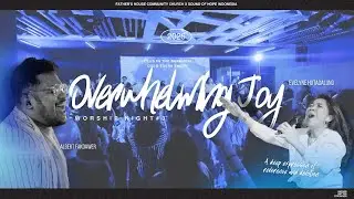Worship Night 3, Rabu 9 Juli 2025 - FHCC Sidoarjo x Sound Of Hope Indonesia