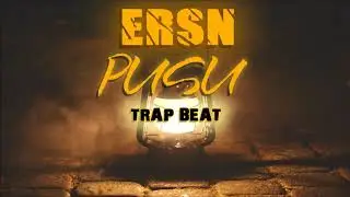 Ersn - Pusu [Trap Beat]
