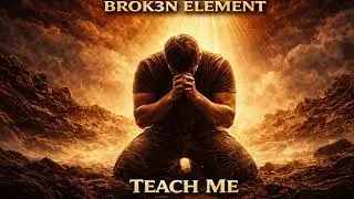 Teach me by Brok3n Element 